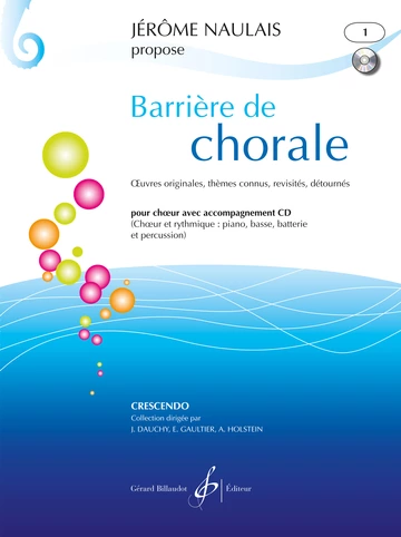 Barrière de chorale. Volume 1 Visuel